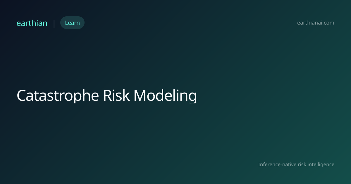 Catastrophe Risk Modeling | Earthian AI